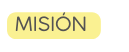MISIÓN